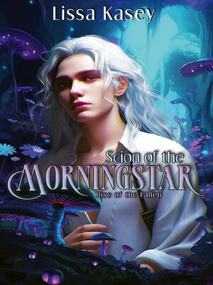 cover image of Scion of the Morningstar
